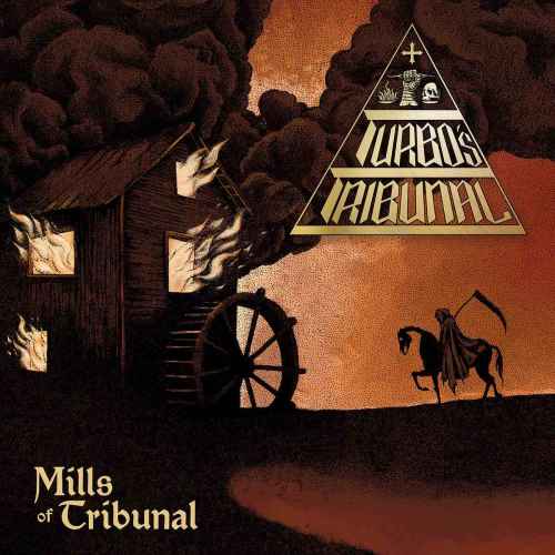 TURBO'S TRIBUNAL - Mills of Tribunal CD
